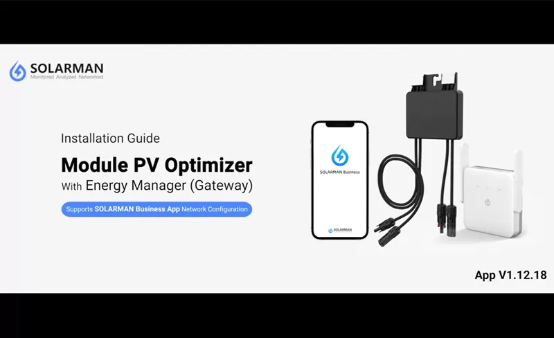 Installation Guide-Module PV Optimizer With Energy Manager (Gateway) SOLARMAN Business App Network